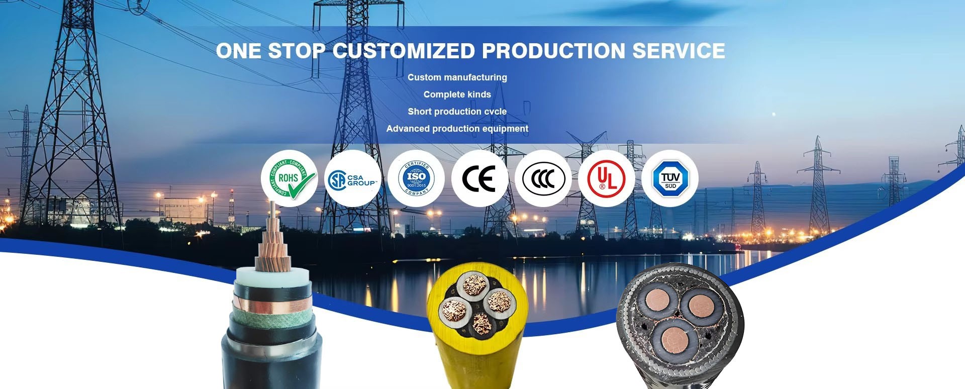 Cable manufacturer